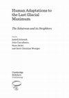 Research paper thumbnail of Schmidt / Cascalheira / Bicho / Weniger (Eds.) 2019: Human Adaptations to the Last Glacial Maximum: The Solutrean and its Neighbors.
Cambridge Scholars Publishing, pp. 540. 
 ISBN-13: 978-1-5275-3848-1