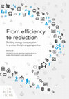 From Efficiency to Reduction: Tackling energy consumption in cross-disciplinary perspective Cover Page