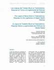 Research paper thumbnail of Las Lógicas del Trabajo Moral en Telemedicina: Disputas en Torno a la Legitimidad de Políticas de Salud Digital