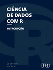 Ciência de Dados com R Introdução autores Cover Page