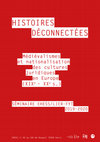 Research paper thumbnail of "Histoires déconnectées. Médiévalismes et nationalisation des cultures juridiques européennes (19e-20e siècles)"