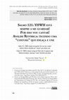 Research paper thumbnail of Salmo 121: YHWH está sempre a me guardar! Por isso vou cantar! Análise Retórica: tecendo uma “costura” que enlaça e une // Psalm 121: YHWH is always saving me! That’s why I’m going to sing! Rhetorical Analysis: weaving a “seam” that binds and unites