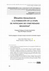 Research paper thumbnail of Desafíos pedagógicos a la formación en la etapa de noviciado de comunidades religiosas // Pedagogical Challenges to Formation during Novitiate Stage within Religious Communities