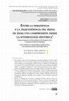 Research paper thumbnail of Entre la inmanencia y la trascendencia del Reino de Dios: una comprensión desde la soteriología histórica // Between Immanence and Transcendence of the Kingdom of God: An Approach to Historical Soteriology