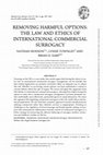 Research paper thumbnail of Removing harmful options: the law and ethics of international commercial surrogacy