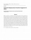 Research paper thumbnail of Systematic mapping study of academic engagement in MOOC