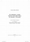 Research paper thumbnail of Essere un vescovo patrizio, in Liliana Billanovich, Fra istituzioni e società. Studi di storia della Chiesa tra Seicento e Novecento, a cura di Pierluigi Giovannucci, con contributi di A. Barzazi, B. Fassanelli, P. Giovannucci, G. Mongini, Padova, Istituto per la storia ecclesiastica padovana, 2019