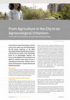 From Agriculture in the City to an Agroecological Urbanism: The transformative pathway of urban (political) agroecology Cover Page