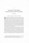 Research paper thumbnail of Introduction: The Judicial Deconstruction of Union Citizenship