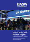 Research paper thumbnail of Social Work and Human Rights: The International Context