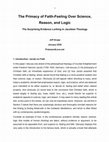 Research paper thumbnail of The Primacy of Faith-Feeling Over Science, Reason, and Logic. The Surprising Evidence Lurking in Jacobian Theology