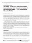 The Wettins and the Issue of Inheritance of the Polish-Lithuanian State Throne in the Context of the Constitution of May 3, 1791: Position of the Lithuanian Nobility Cover Page