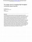 Research paper thumbnail of Ten simple rules for managing high-throughput nucleotide sequencing data