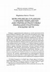 Research paper thumbnail of Mowa Wilhelma de Plaisians o sprawie templariuszy jako przykład francuskiej propagandy politycznej początku XIV w.