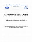 Research paper thumbnail of AERODROME STANDARDS AERODROME DESIGN AND OPERATIONS