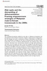 Research paper thumbnail of Mak Nyahs and the Dismantling of Dehumanisation: Framing Empowerment Strategies of Malaysian Male-to-Female Transsexuals in the 2000s