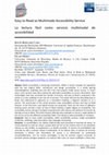 Research paper thumbnail of Easy to Read as Multimode Accessibility Service La lectura fácil como servicio multimodal de accesibilidad