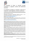 Research paper thumbnail of The Reception of Spain in Australia through Translation: a Linguistic, Cultural and Audiovisual Overview