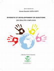 Research paper thumbnail of Diversité et développement en questions. Des réalités complexes