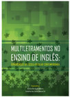 Research paper thumbnail of MULTILETRAMENTOS NO ENSINO DE INGLÊS: EXPERIÊNCIAS DA ESCOLA REGULAR CONTEMPORÂNEA