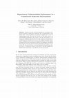 Research paper thumbnail of Experiences Understanding Performance In a Commercial Scale-Out Environment