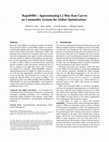 Research paper thumbnail of RapidMRC: Approximating L2 miss rate curves on commodity systems for online optimizations