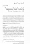 Research paper thumbnail of The uncomfortable truth about luck: reflections on getting access to the Spanish state deportation field