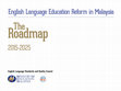 English Language Education Reform in Malaysia The Roadmap20200303 81572 13412q5 Cover Page