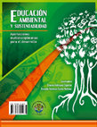 Research paper thumbnail of Educación ambiental y sustentabilidad. Aportaciones multidisciplinarias para el desarrollo