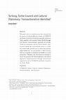 Research paper thumbnail of Turksoy, Turkic Council and Cultural Diplomacy: Transactionalism Revisited / Erman Akıllı  / bilig Türk Dünyası Sosyal Bilimler Dergisi 91 - Türk Konseyi'nin 10. Yılı Özel Sayısı