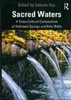 Research paper thumbnail of Sacred Waters: A Cross-Cultural Compendium of Hallowed Springs and Holy Wells