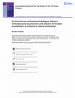 Research paper thumbnail of ‘Ecumenism as Civilizational Dialogue: Eastern Orthodox Anti-Ecumenism and Eastern Orthodox Ecumenism: A Creative or Sterile Antinomy?’, International Journal of the Christian Church,19.4 (2019), 265-285--Gallaher [UK version]