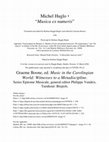 Research paper thumbnail of Michel Huglo "Musica ex numeris" with Appendix by Barbara Shailor and Notes by Manuel Pedro Ferreira edited by Barbara Haggh-Huglo and Graeme Boone