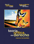 TEORÍA CRÍTICA DEL DERECHO. NUEVOS HORIZONTES Cover Page