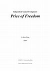 Research paper thumbnail of Independent Game Development: Price of Freedom