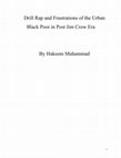 Research paper thumbnail of Drill Rap and Frustrations of the Urban Black Poor in Post Jim Crow Era