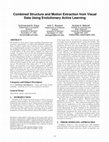 Research paper thumbnail of Combined structure and motion extraction from visual data using evolutionary active learning