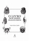 Research paper thumbnail of O LIVRO DOS SERES IMAGINÁRIOS