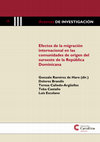 Avances de Investigación: "Efectos de la migración internacional en las comunidades de origen del suroeste de la República Dominicana" Cover Page