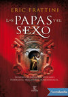 Research paper thumbnail of Los papas y el sexo - Eric Frattini