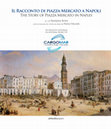 Il Racconto di piazza Mercato a Napoli. The story of Piazza Mercato in Naples Cover Page