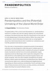 Research paper thumbnail of Pandemipolitics and the (Potential) Unmaking of the Liberal World Order