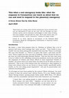 Research paper thumbnail of This what a real emergency looks like: what the response to Coronavirus can teach us about how we can and need to respond to the planetary emergency A Green House Gas