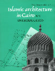 ISLAMIC ARCHITECTURE IN CAIRO Cover Page