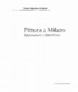 Research paper thumbnail of Una traccia per la storia della pittura a Milano dal 1499 al 1535, in Pittura a Milano. Rinascimento e Manierismo, a cura di M. Gregori, Milano, 1998, pp.23-36; 219-249.