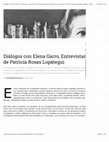 Research paper thumbnail of "Diálogos con Elena Garro. Entrevistas y otros textos, de Patricia Rosas Lopátegui"