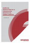 DISEÑO DEL OBSERVATORIO DE LA COMUNICACIÓN MEDIÁTICA DEL CAMBIO CLIMÁTICO Cover Page