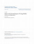 What is the Potential Impact of Using Mobile Devices in Education? Cover Page