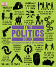 The Politics Book (Big Ideas Simply Explained) Cover Page