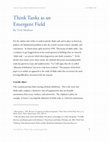 Research paper thumbnail of Think Tanks as an Emergent Field